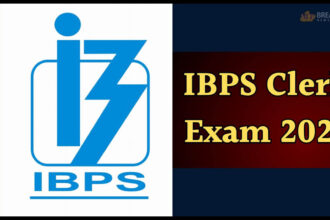 आईबीपीएस क्लर्क भर्ती में नई वैकेंसी और परीक्षा परिणाम की जानकारी